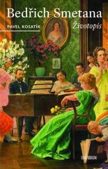 kniha Bedřich Smetana Životopis, Universum 2024