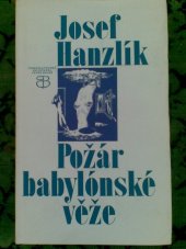 kniha Požár babylónské věže, Československý spisovatel 1981