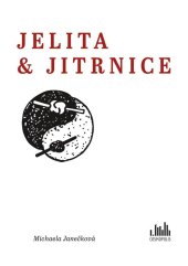 kniha Jelita & jitrnice, Cosmopolis 2024