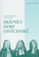 kniha Právníci doby osvícenské, Ústav státu a práva 2014