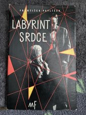 kniha Labyrint srdce Dramata, Mladá fronta 1961