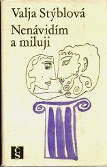 kniha Nenávidím a miluji, Československý spisovatel 1969