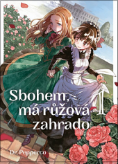 kniha Sbohem, má růžová zahrado 1., GaTe 2022