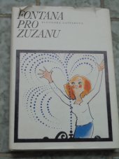 kniha Fontána pro Zuzanu, Albatros 1975
