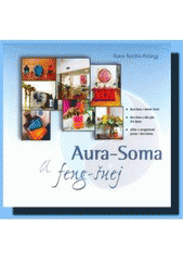 kniha Aura-Soma a feng-šuej, Barevný svět 2006
