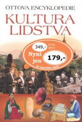 kniha Kultura lidstva Ottova encyklopedie, Ottovo nakladatelství 2009