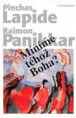 kniha Míníme téhož Boha?, Vyšehrad 2003