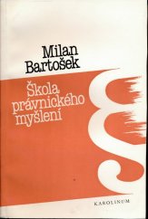 kniha Škola právnického myšlení, Karolinum  1993