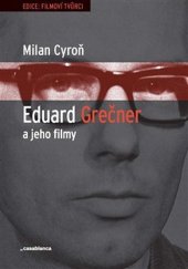 kniha Eduard Grečner a jeho filmy, Casablanca 2019