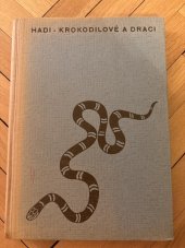 kniha Hadi, krokodilové a draci = [Schlangen, Krokodile und Drachen] : příběhy a dobrodružství, Orbis 1943