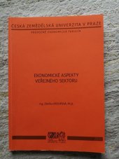 kniha Ekonomické aspekty veřejného sektoru, Česká zemědělská univerzita 2014