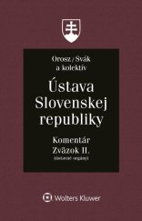 kniha Ústava Slovenskej republiky Komentár, Wolters Kluwer 2022