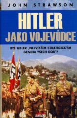 kniha Hitler jako vojevůdce, Jota 2004