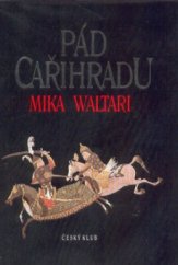 kniha Pád Cařihradu, Český klub 2002