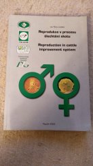 kniha Reprodukce v procesu šlechtění skotu  Reproductiin in cattle improvement system , Asociace chovatelů masných plemen 2000