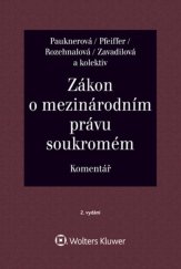 kniha Zákon o mezinárodním právu soukromém Komentář, Wolters Kluwer 2024