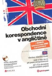 kniha Obchodní korespondence v angličtině, CPress 2008