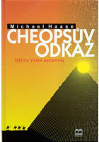 kniha Cheopsův odkaz dějiny Velké pyramidy, Brána 2004