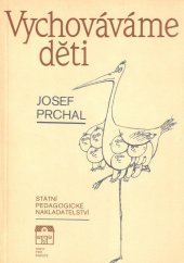 kniha Vychováváme děti, SPN 1988