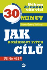 kniha Jak dosáhnout svých cílů Silná vůle, Beta-Dobrovský 2016