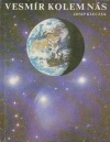 kniha Vesmír kolem nás, Albatros 1986
