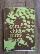 kniha Pímé chlapci pime víno , Osvětová beseda 1984