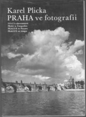 kniha Praha ve fotografii = Praga ve fotosnimkach = Prag in Fotografien = Prague in Pictures = Prague en images, Panorama 1986