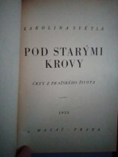 kniha Pod starými krovy Vesnický román, L. Mazáč 1930
