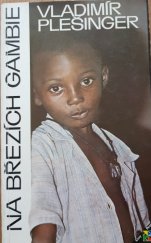 kniha Na březích Gambie, Panorama 1988