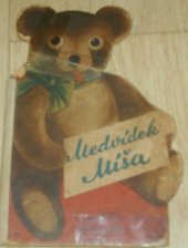 kniha Medvídek Míša, Orbis 1950