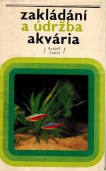 kniha Zakládání a údržba akvária, Svépomoc 1975