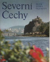 kniha Severní Čechy Severnaja Čechija = Nordböhmen = North Bohemia : [Fot. publ.], Olympia 1985