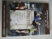 kniha Spirituál kvintet 1. díl  - 1960 - 1991 - písně, vícehlasé úpravy a dvojhlasé vzpomínky, G & W 2008