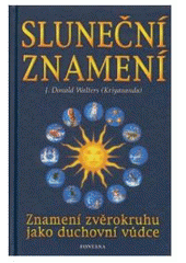 kniha Sluneční znamení jako duchovní vůdce, Fontána 2003