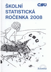 kniha Školní statistická ročenka 2008, Scientia 2008