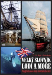 kniha Velký slovník lodí a moře anglicko-český slovník hesel, Triton 2008