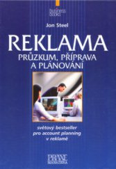 kniha Reklama plánování a příprava, CPress 2003