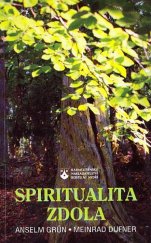kniha Spiritualita zdola, Karmelitánské nakladatelství 1997