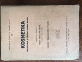 kniha Kosmetika ošetřování a pěstění tělesné krásy, Šolc a Šimáček 1923