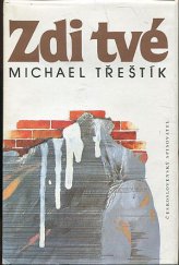 kniha Zdi tvé, Československý spisovatel 1988
