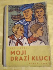 kniha Moji drazí kluci, Mladá fronta 1953