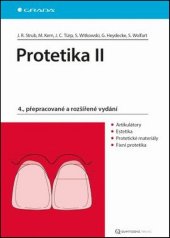 kniha Protetika II 4., přepracované a rozšířené vydání, Grada 2016