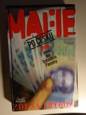 kniha Mafie po česku, aneb, Jeden den Bohuslava Panenky, Šulc & spol. 1999