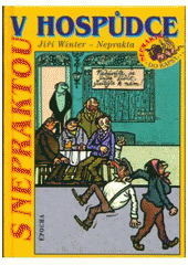 kniha S Nepraktou v hospůdce, Epocha 2007