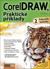 kniha CorelDRAW Praktické příklady 2 Pokročilé techniky, Computer Media 2021