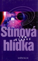 kniha Stínová hlídka, Knižní klub 2001