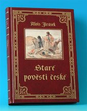 kniha Staré pověsti české, Agave 2003