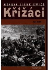 kniha Křižáci, Blok 2001