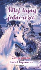kniha Môj tajný jednorožec 7: Zimné prianie, Fragment 2024
