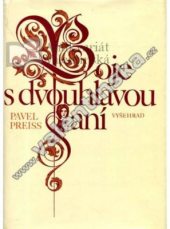 kniha Boje s dvouhlavou saní František Antonín Špork a barokní kultura v Čechách, Vyšehrad 1981